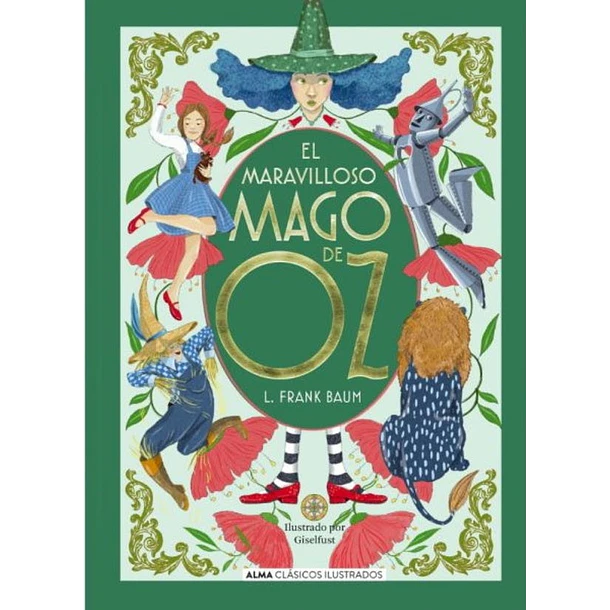 El Maravilloso Mago De Oz (Edicion Especial Ilustrada En Tapa Dura)