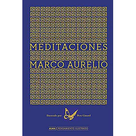 Meditaciones (Alma Ilustrado Td)