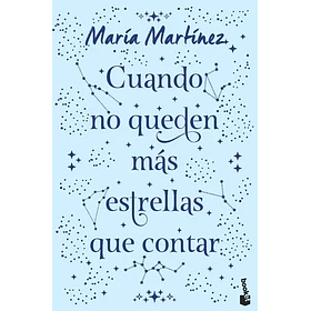 Cuando No Queden Mas Estrellas Que Contar (Edicion En Tapa Dura)