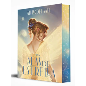 Alas De Estrella (Edicion Especial Cantos Pintados)