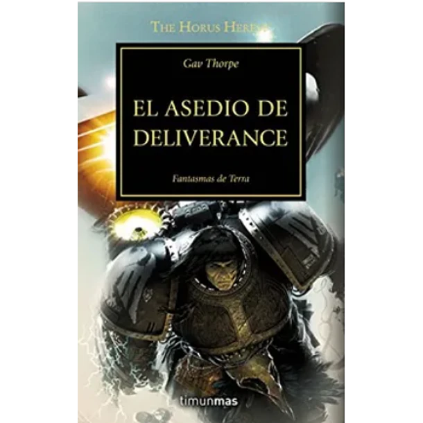 El Asedio De Deliverance