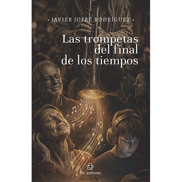 Las Trompetas Del Final De Los Tiempos