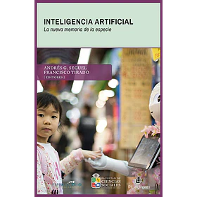 Inteligencia Artificial: La Nueva Memoria De La Especie