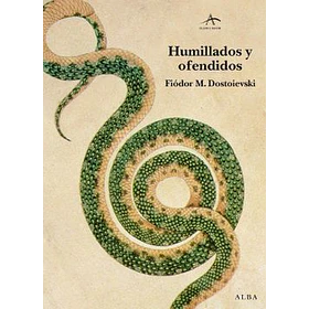 Humillados Y Ofendidos (Td)