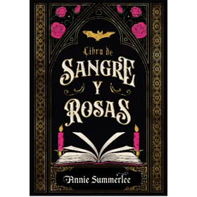 Libro De Sangre Y Rosas