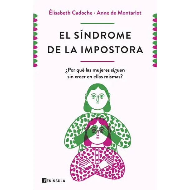 El Sindrome De La Impostora