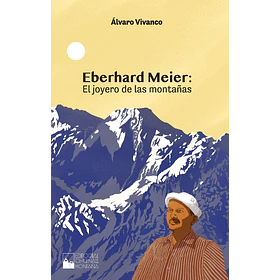 Ebenhard Meier El Joyero De Las Montañas