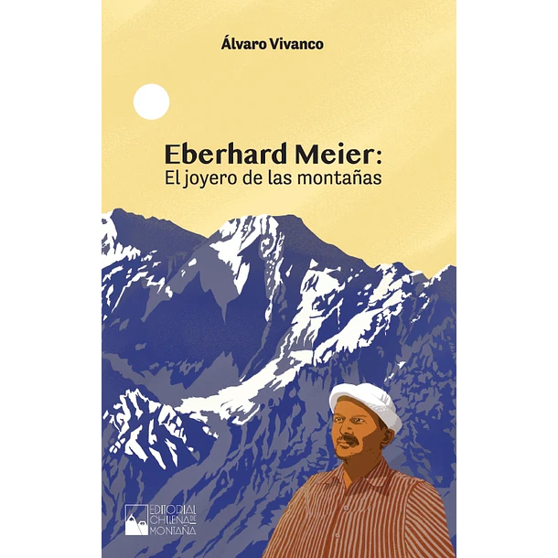 Ebenhard Meier El Joyero De Las Montañas