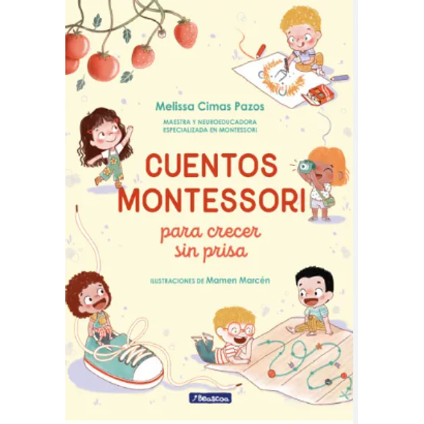 Cuentos Montessori (Edicion En Tapa Dura)