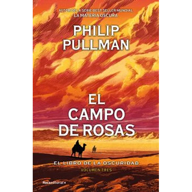 El Campo De Rosas (El Libro De La Oscuridad 3)