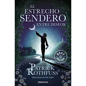 El Estrecho Sendero Entre Deseos