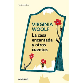 La Casa Encantada Y Otros Cuentos (Debolsillo) (Prh) (Tb) [Bol]