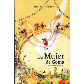 La Mujer De Goma