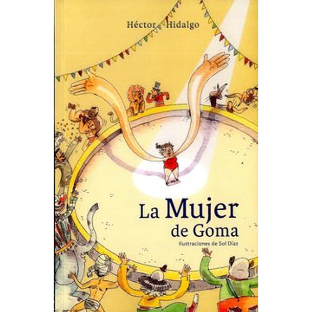 La Mujer De Goma