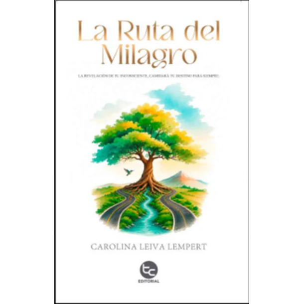 La Ruta Del Milagro