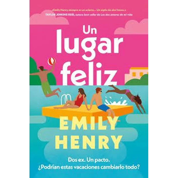Un Lugar Feliz (Edicion En Tapa Dura)