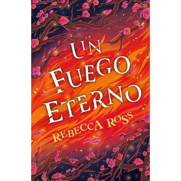 Un Fuego Eterno