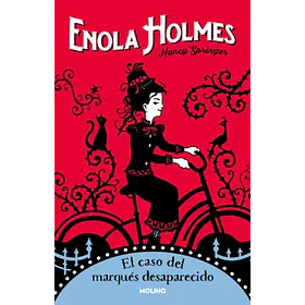 Enola Holmes: El Caso Del Marques Desaparecido[ Pub ]( Molino)