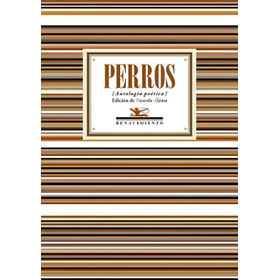 Perros: Antologia Poetica
