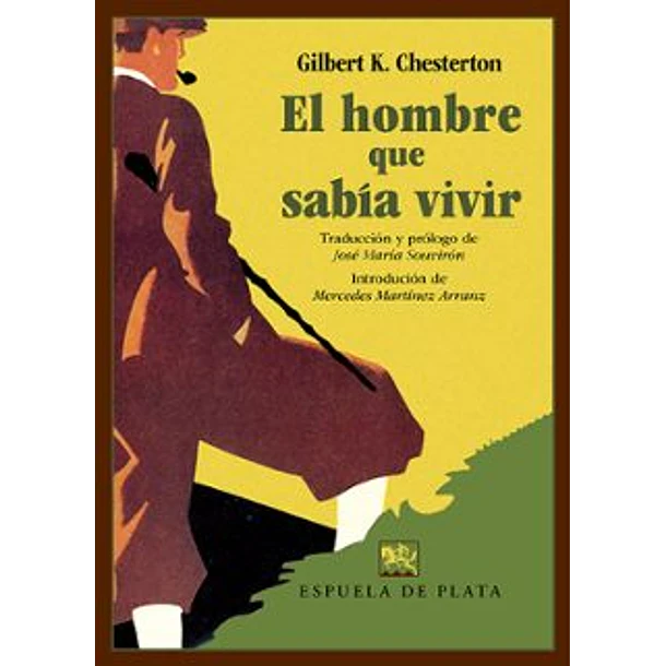 El Hombre Que Sabia Vivir