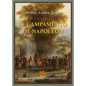 El Campamento De Napoleon