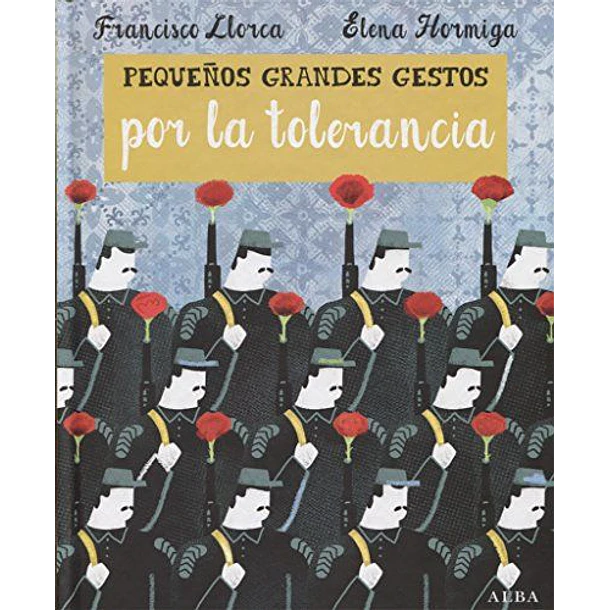 Pequeños Grandes Gestos Por La Tolerancia (Td)