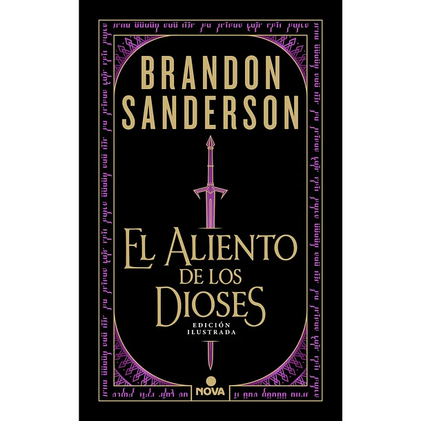 El Aliento De Los Dioses (Edicion Ilustrada En Tapa Dura)