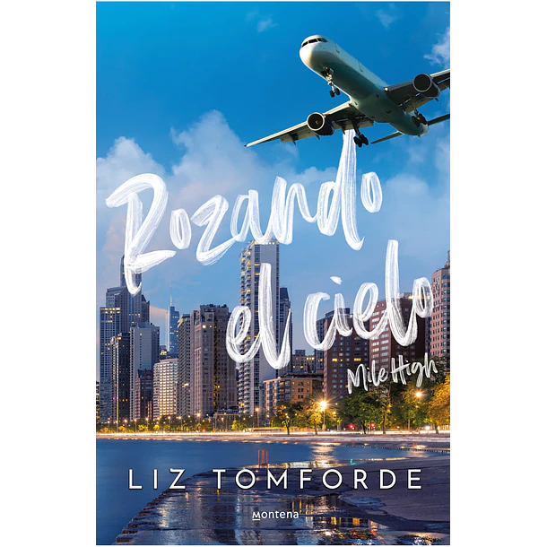 Rozando El Cielo (Mile High)