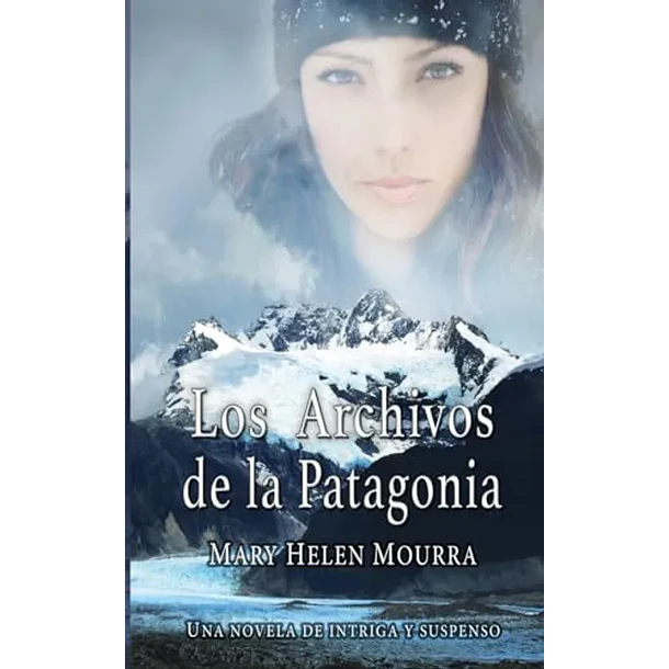 Los Archivos De La Patagonia