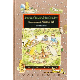Retorno Al Bosque De Los Cien Acres (Winny De Puh Intempestivas)