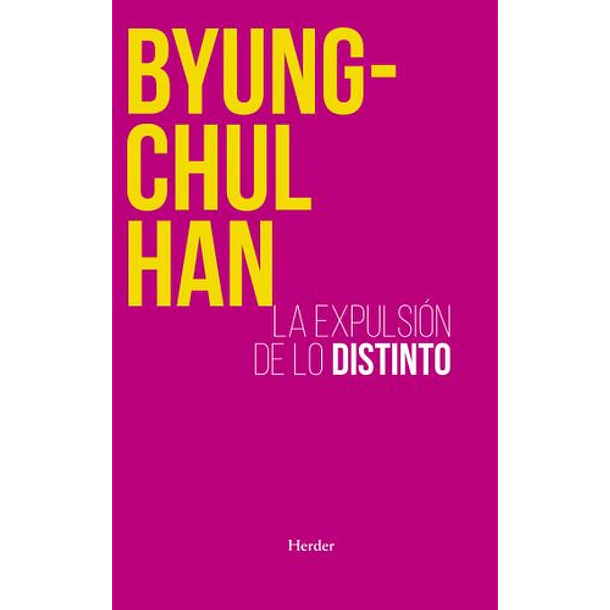 Expulsion De Lo Distinto 