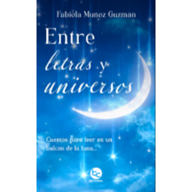 Entre Letras Y Universos