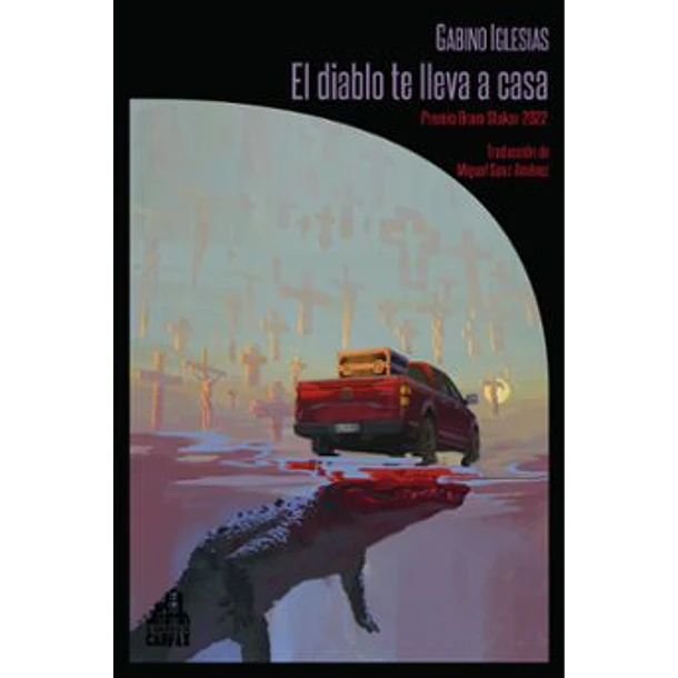 El Diablo Te Lleva A Casa