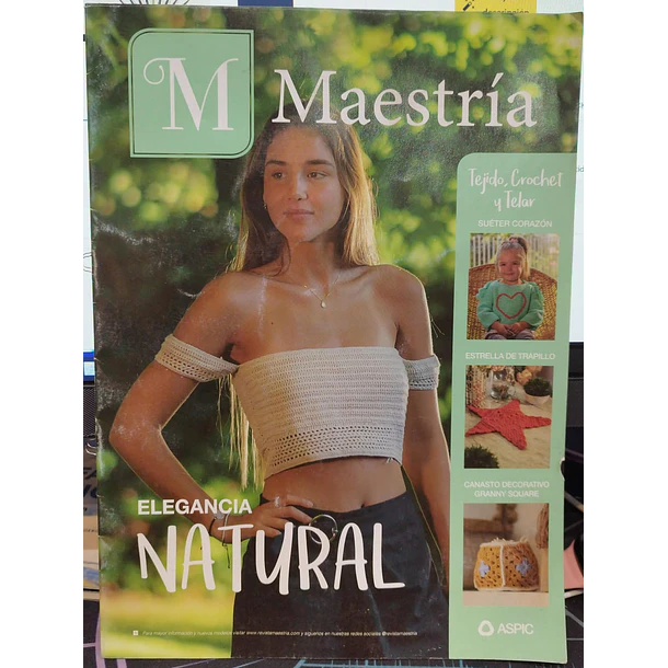 Maestría Elegancia Natural/ Tejido,crochet Y Telar