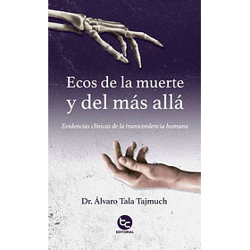 Ecos De La Muerte Y Del Mas Alla