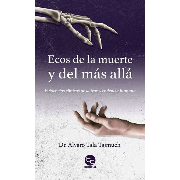Ecos De La Muerte Y Del Mas Alla