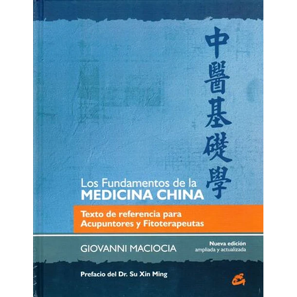Fundamentos De La Medicina China, Los [Mco]
