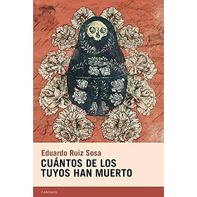 Cuántos De Los Tuyos Han Muerto [Ens]