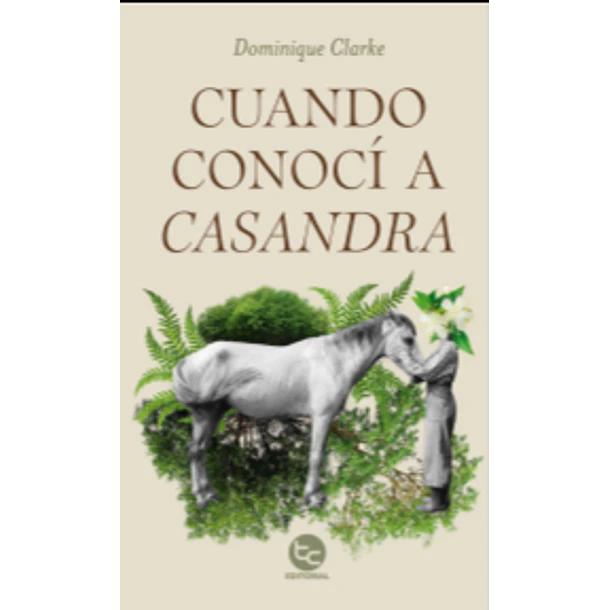Cuando Conoci A Casandra