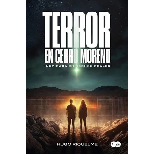 Terror En Cerro Moreno