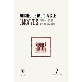 Ensayos De Michael De Montaigne  (Traduccion De Pierre Jacomet En Tapa Dura)