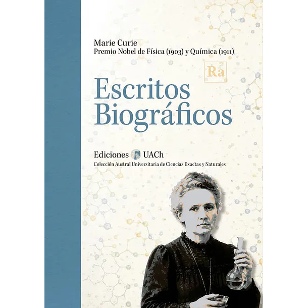 Escritos Biograficos De Marie Curie