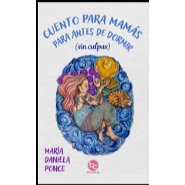Cuento Para Mamas Para Antes De Dormir