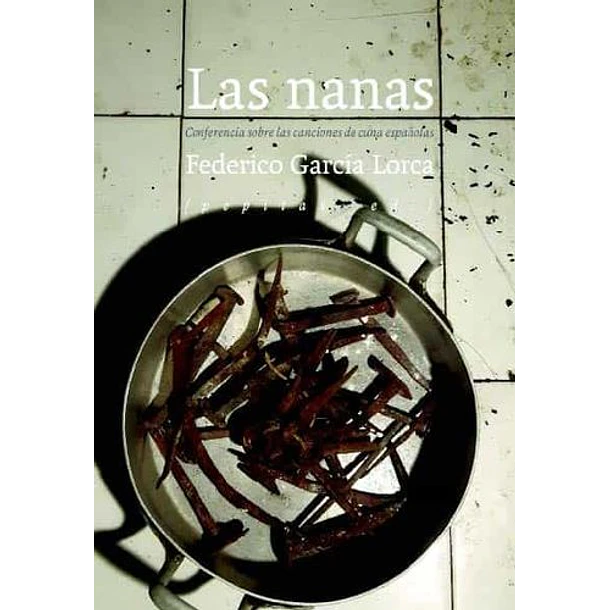 Las Nanas: Canciones De Cuna Españolas
