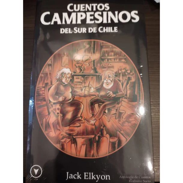 Cuentos Campesinos Del Sur De Chile [Chi]