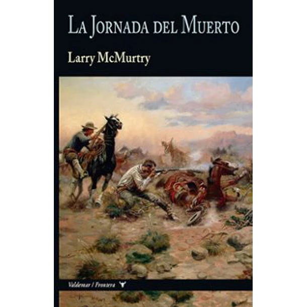 La Jornada Del Muerto (Edicion En Tapa Dura-30)