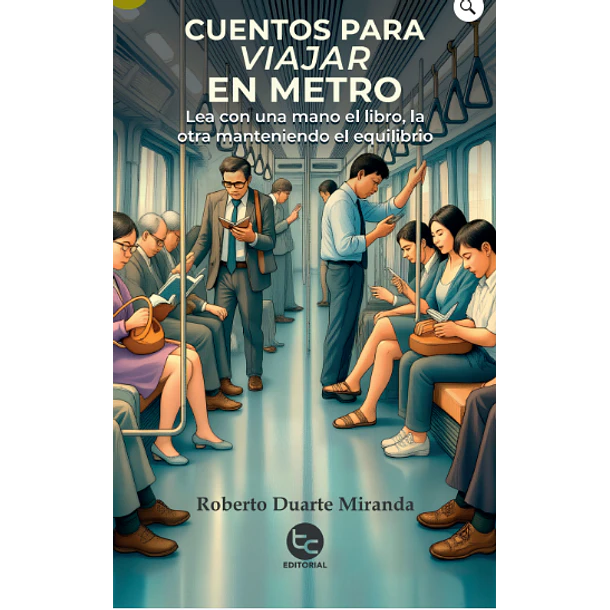 Cuentos Para Viajar En Metro