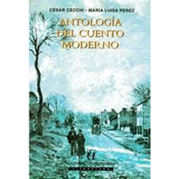 Antologia Del Cuento Moderno