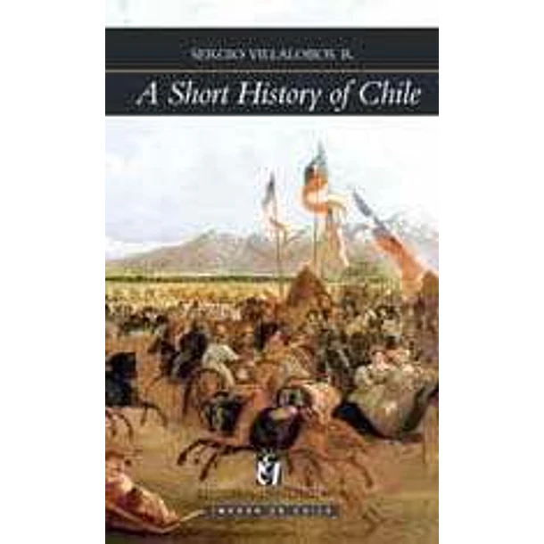 A Short History Of Chile [Hchi]