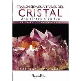 Transmisiones A Traves Del Cristal: Una Sintesis De Luz
